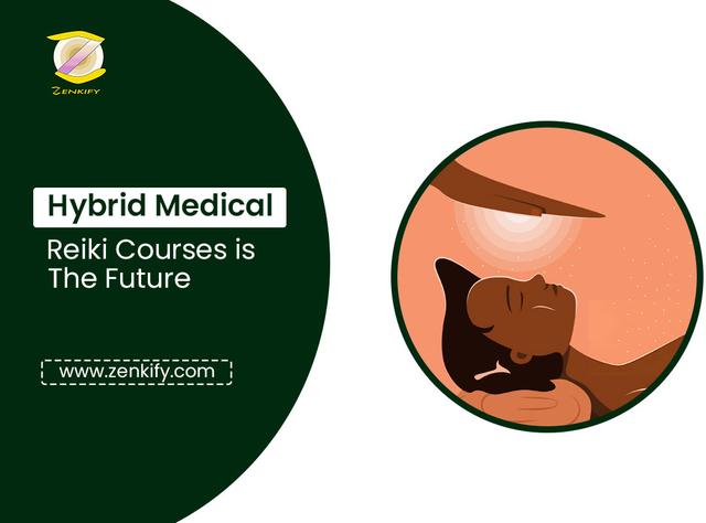 Hybrid Medical Reiki Courses is The Future