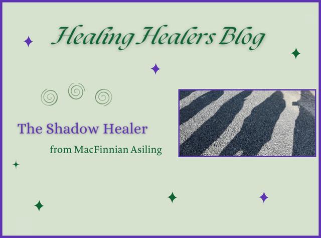 The Shadow Healer